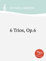 6 Trios, Op.6