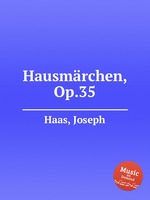 Hausmrchen, Op.35