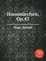 Hausmrchen, Op.43