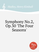 Symphony No.2, Op.30 `The Four Seasons`