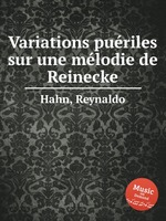 Variations puriles sur une mlodie de Reinecke