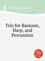 Trio for Bassoon, Harp, and Percussion