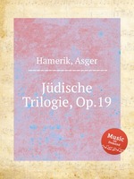 Jdische Trilogie, Op.19