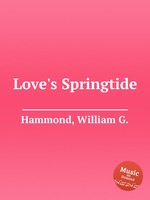 Love`s Springtide