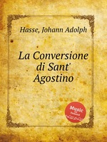 La Conversione di Sant` Agostino