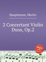 2 Concertant Violin Duos, Op.2