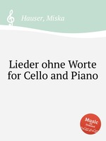 Lieder ohne Worte for Cello and Piano