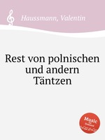 Rest von polnischen und andern Tntzen