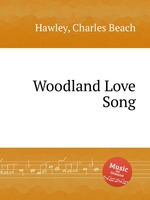 Woodland Love Song