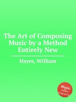 The Art of Composing Music by a Method Entirely New