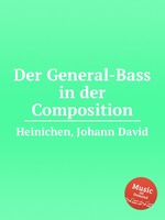 Der General-Bass in der Composition