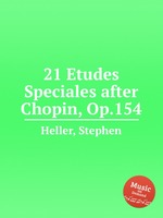 21 Etudes Speciales after Chopin, Op.154