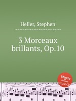 3 Morceaux brillants, Op.10