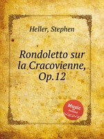 Rondoletto sur la Cracovienne, Op.12