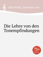 Die Lehre von den Tonempfindungen