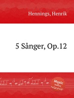 5 Snger, Op.12