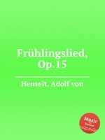 Frhlingslied, Op.15