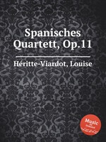 Spanisches Quartett, Op.11