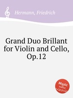 Grand Duo Brillant for Violin and Cello, Op.12