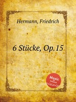 6 Stcke, Op.15