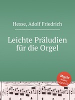 Leichte Prludien fr die Orgel