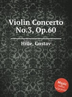 Violin Concerto No.3, Op.60