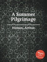 A Summer Pilgrimage
