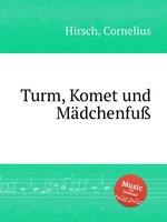 Turm, Komet und Mdchenfu