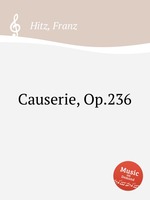 Causerie, Op.236