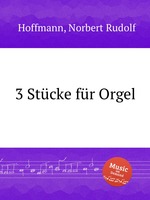 3 Stcke fr Orgel