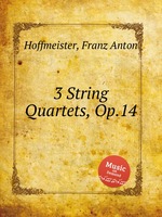 3 String Quartets, Op.14