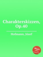 Charakterskizzen, Op.40