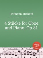 4 Stcke for Oboe and Piano, Op.81