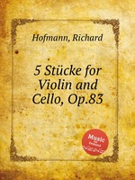 5 Stcke for Violin and Cello, Op.83