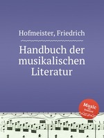 Handbuch der musikalischen Literatur