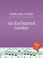 An Enchanted Garden