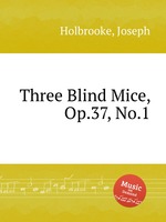 Three Blind Mice, Op.37, No.1