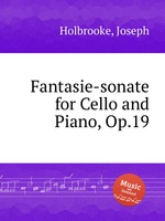 Fantasie-sonate for Cello and Piano, Op.19