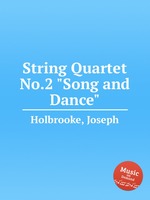 String Quartet No.2 "Song and Dance"