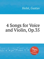 4 Songs for Voice and Violin, Op.35