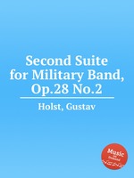 Second Suite for Military Band, Op.28 No.2