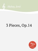 3 Pieces, Op.14