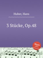 3 Stcke, Op.48
