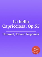 La bella Capricciosa, Op.55