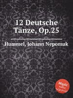 12 Deutsche Tnze, Op.25
