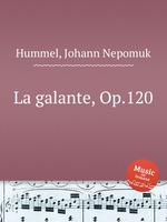 La galante, Op.120