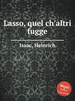 Lasso, quel ch`altri fugge