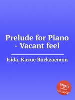 Prelude for Piano - Vacant feel