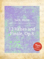 12 Valses and Finale, Op.8