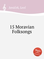 15 Moravian Folksongs